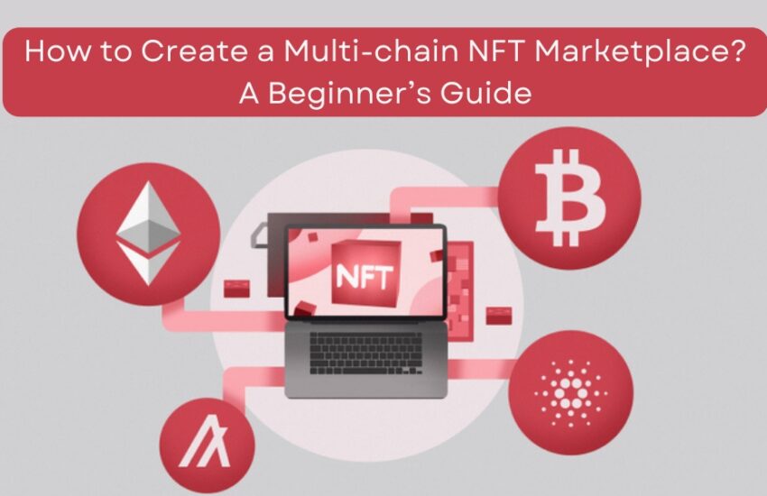 Multi chain NFT marketplace