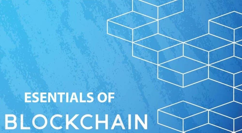 Essentials of Blockchain