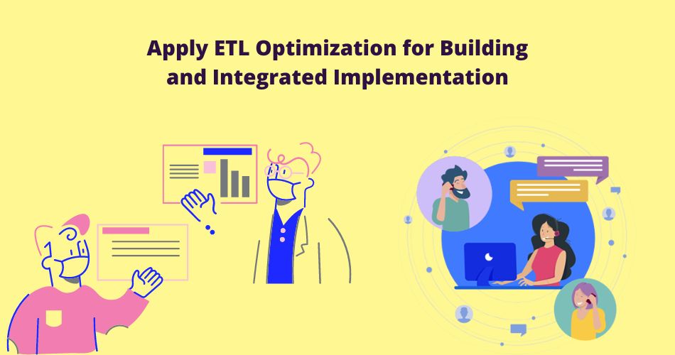 Apply ETL Optimization for Building and Integrated Implementation - Profit from Trendz